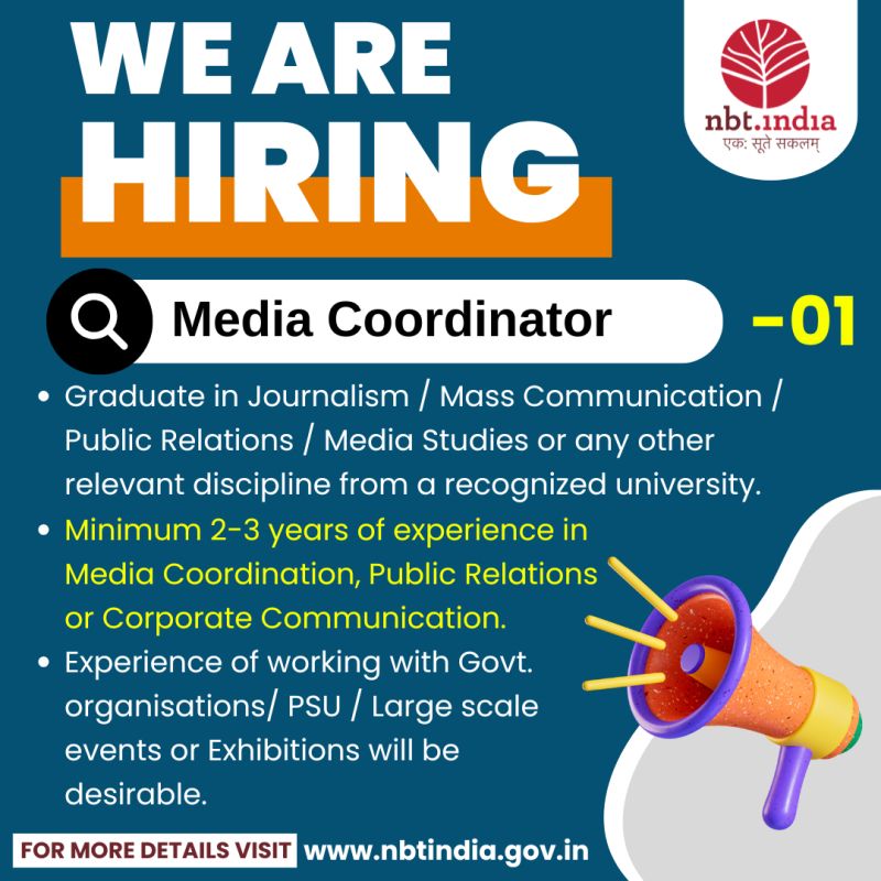NBT में मीडिया कोऑर्डिनेटर और वीडियो एडिटर की वैकेंसी…₹ 80 हज़ार तक है सैलरी…जल्द करें अप्लाई